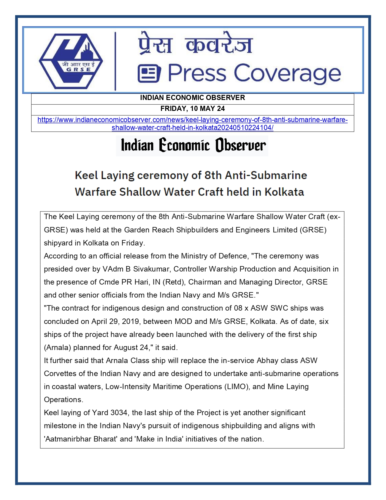 Press Coverage : Indian Economic Observer, 10 May 24 : Keel Laying Ceremony of 8th Anti-Submarine Warfare Shallow Water Craft held in Kolkata